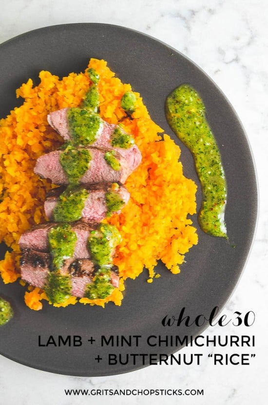 This grilled lamb with mint chimichurri over butternut squash "rice" is to die for -- plus, it's Paleo and Whole30!
