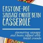 one pot sausage and white bean casserole (cassoulet)